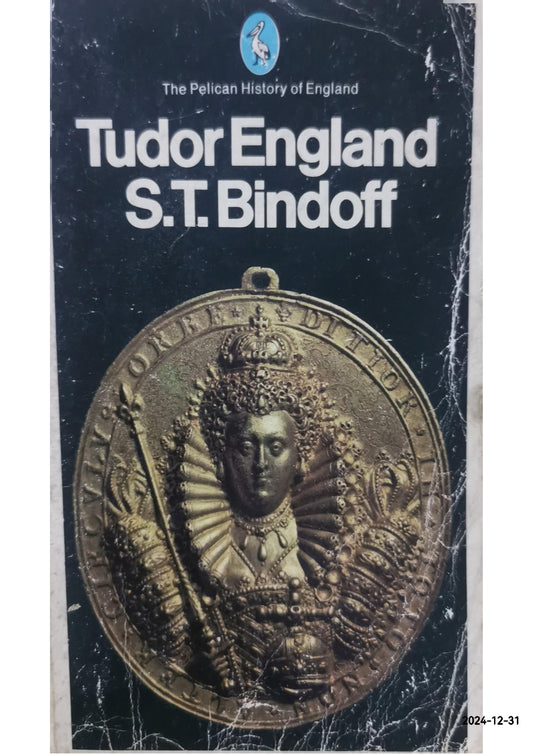 Tudor England (Hist of England, Penguin) Paperback – June 30, 1950 by S. T. Bindoff (Author)