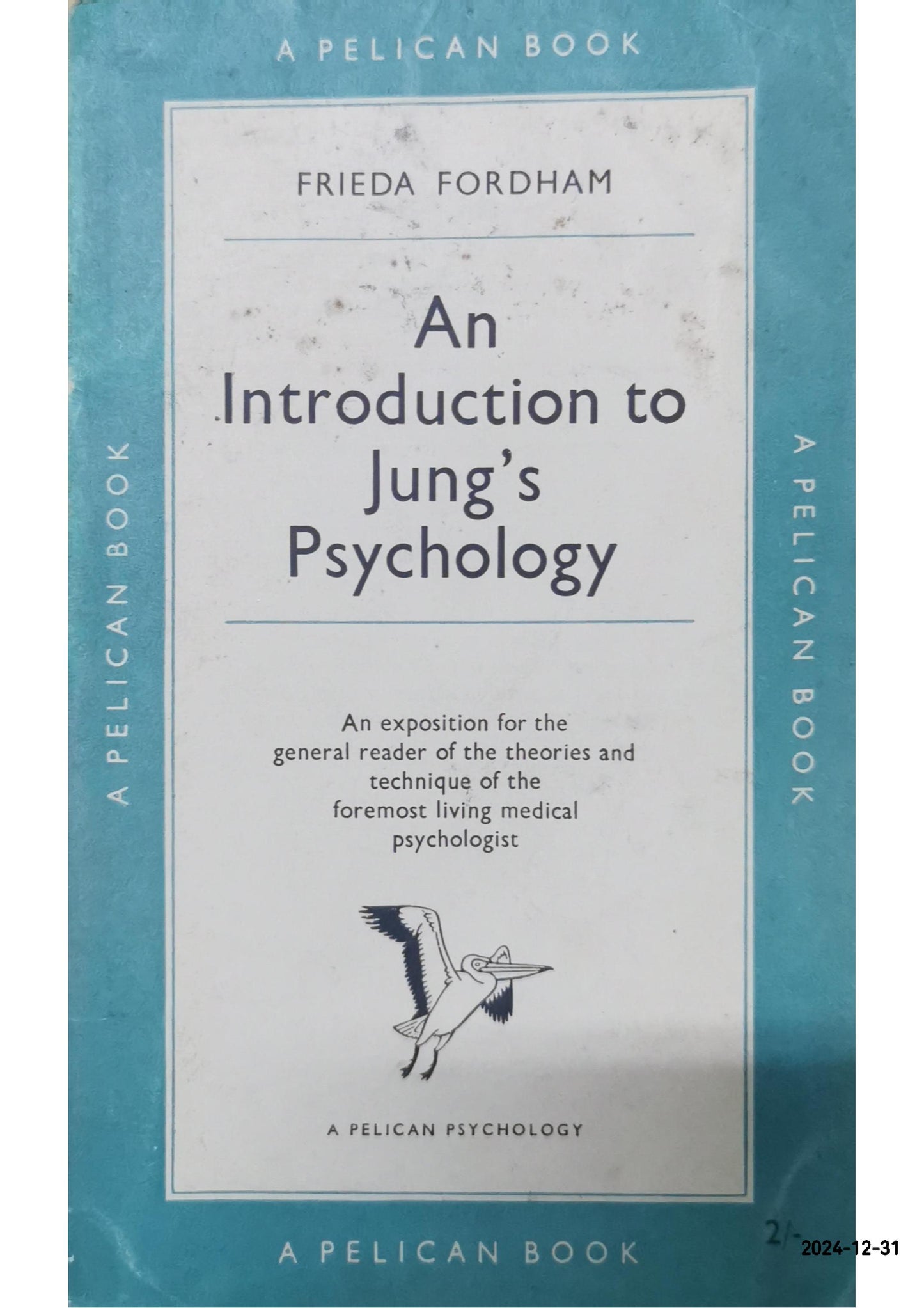 AN Introduction to Jung's Psychology Paperback – September 30, 1953 by Frieda Fordham (Author), Carl G. Jung (Foreword)