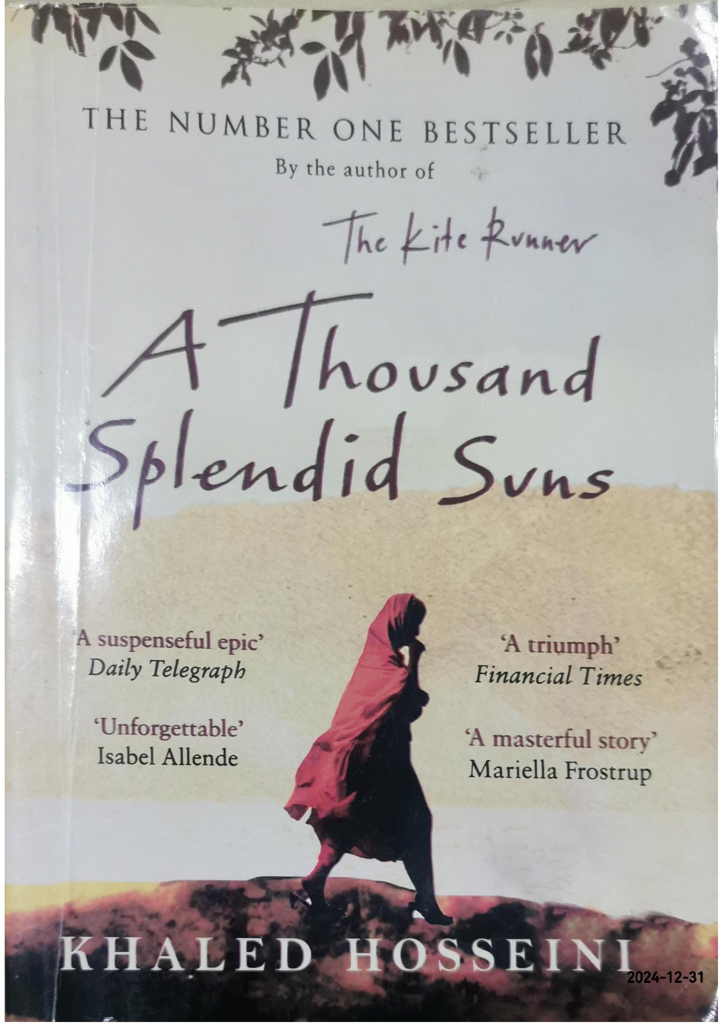 A Thousand Splendid Suns Novel by Khaled Hosseini