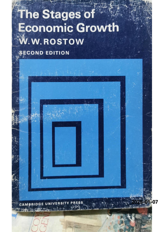 The Stages of Economic Growth 2nd Second Edition Paperback – January 1, 1971 by W. W. Rostow (Author)