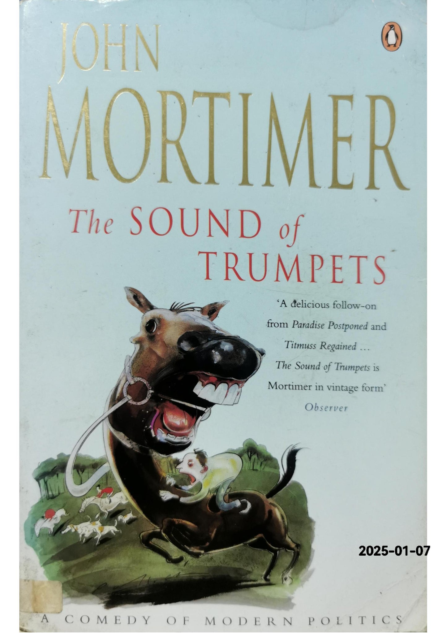 The Sound of Trumpets (Penguin Modern Classics) Paperback –  by John Mortimer (Author)