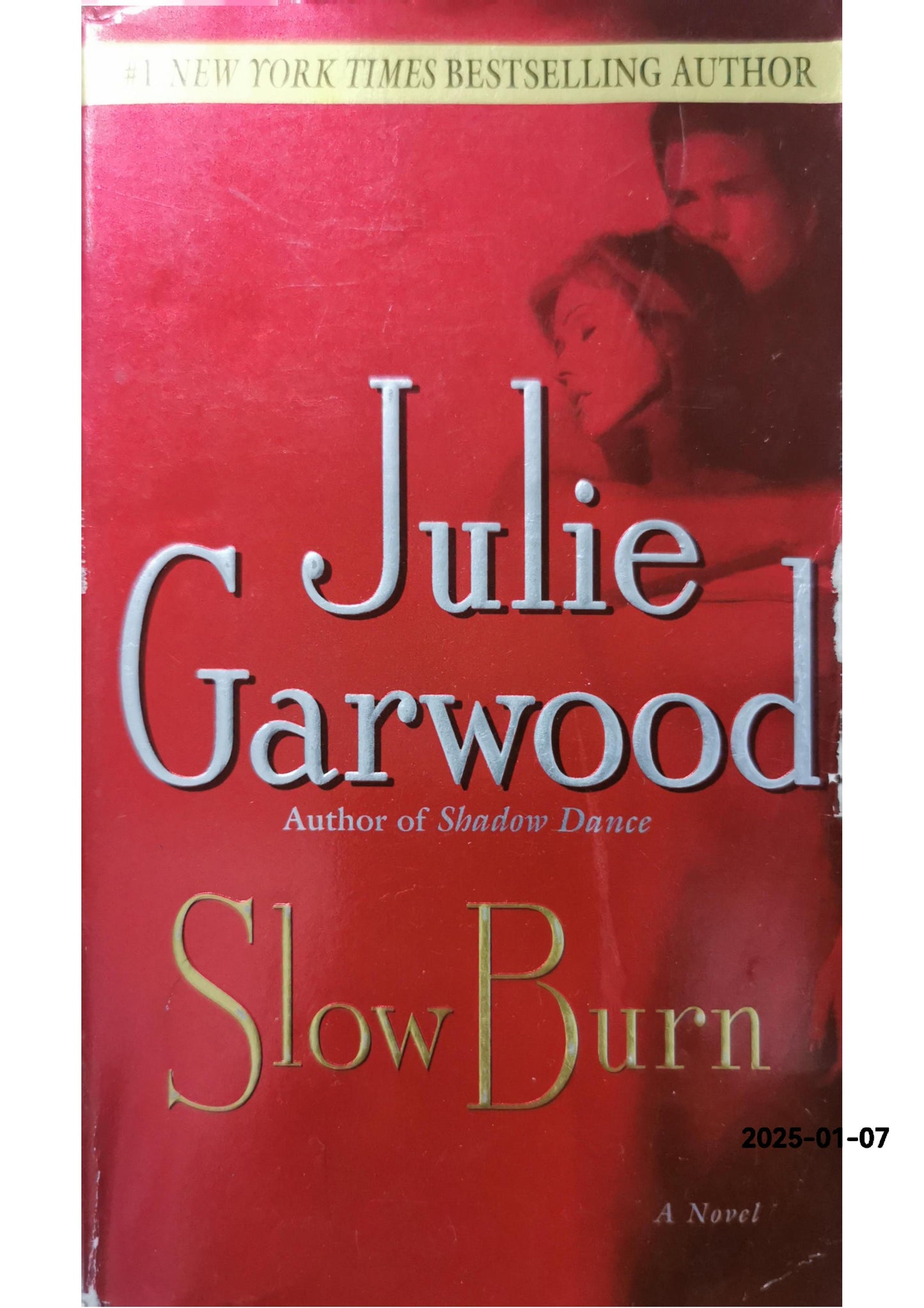 Slow burn Book by Julie Garwood