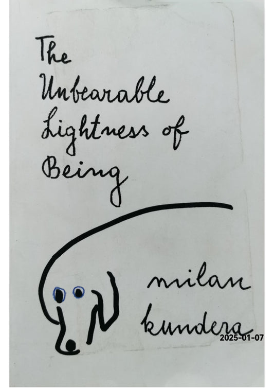 Unbearable Lightness of Being Milan Kundera