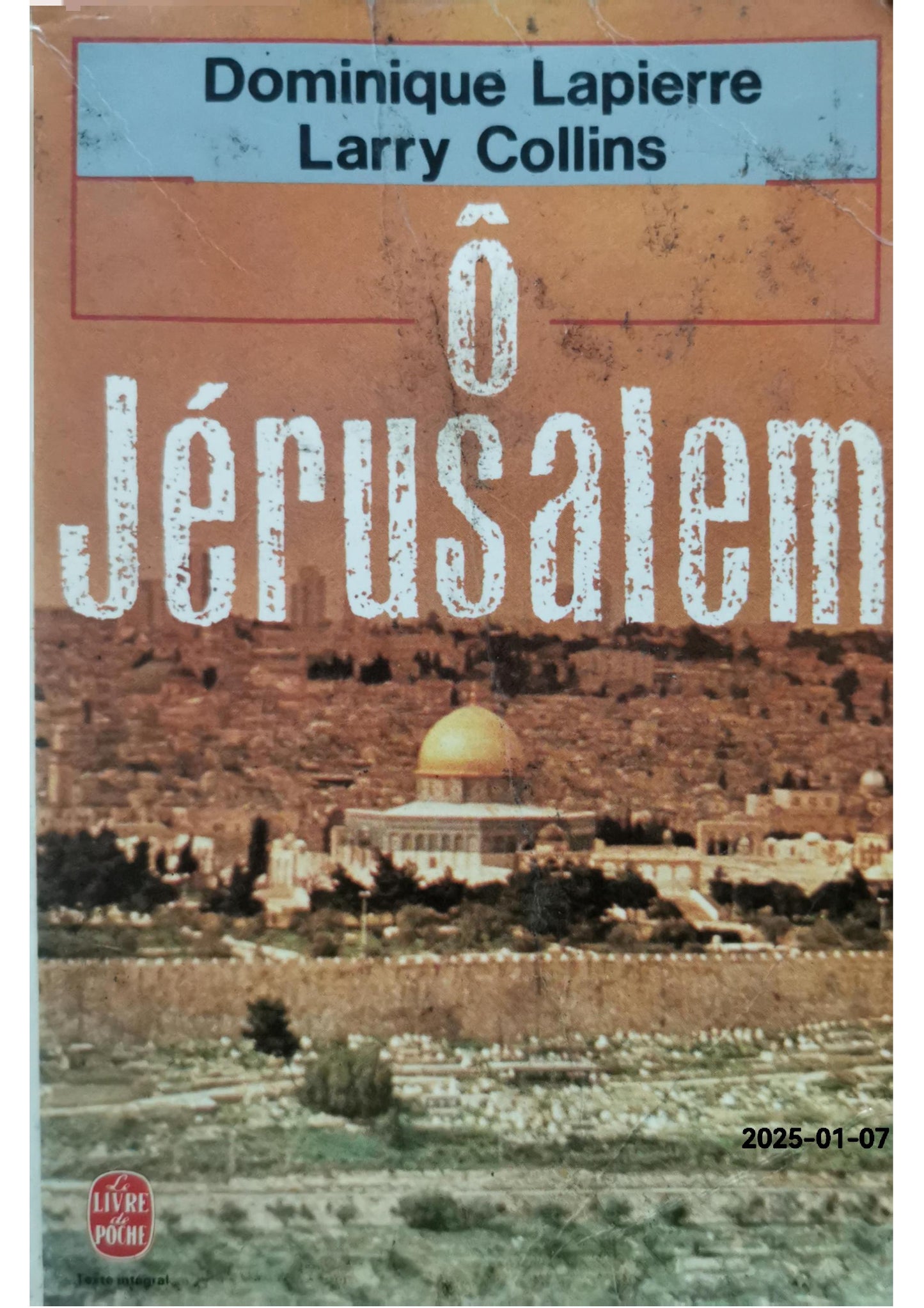 O Jerusalem! Paperback – May 15, 1988 by Larry Collins (Author), Dominique Lapierre (Author)