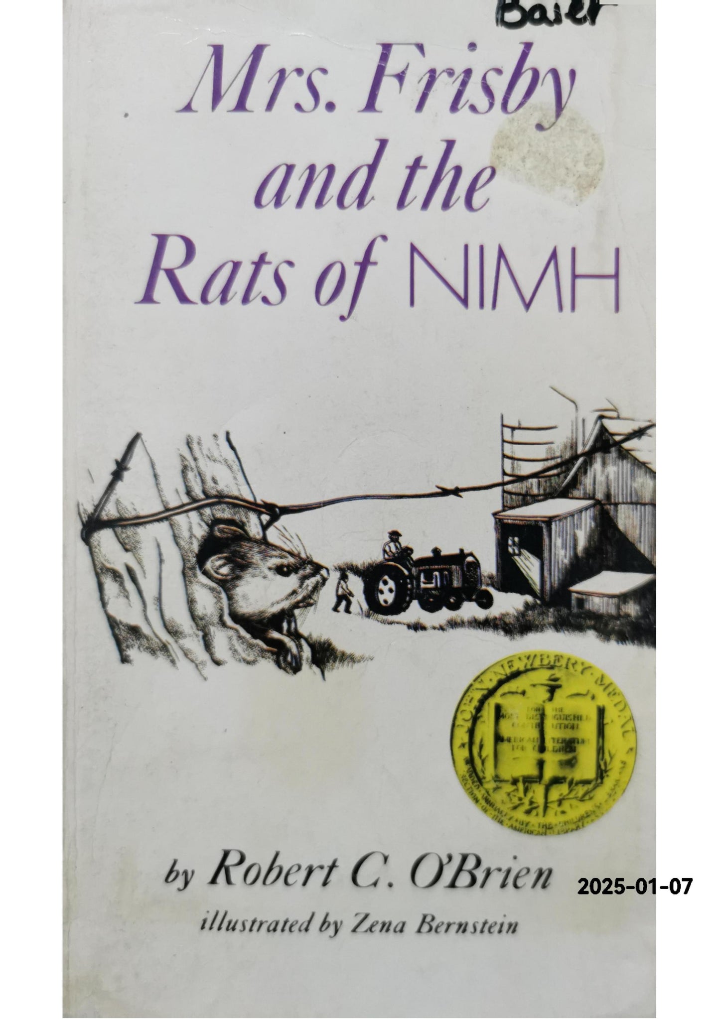 Mrs. Frisby and the Rats of NIMH by Robert C. O'Brien (Author), Zena Bernstein (Illustrator)