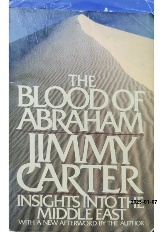 The blood of Abraham Paperback – January 1, 1986 by Jimmy Carter (Author)