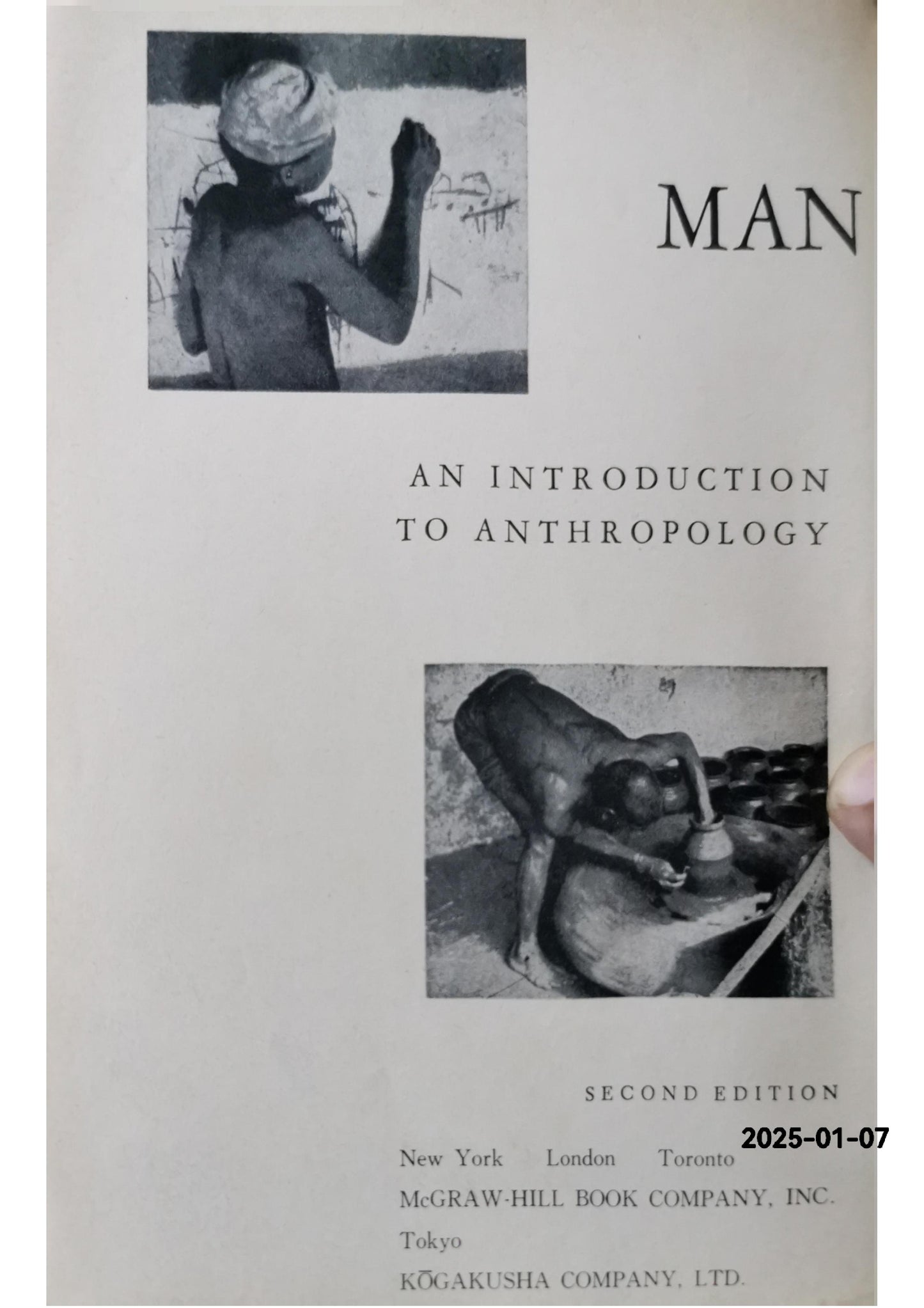 Man in the Primitive World. An introduction to anthropology. With a Bibliography (McGraw-Hill Series in Sociology and Anthropology.) Edward Adamson Hoebel Published by Macgraw, 1958 Used Condition: Good Soft cover