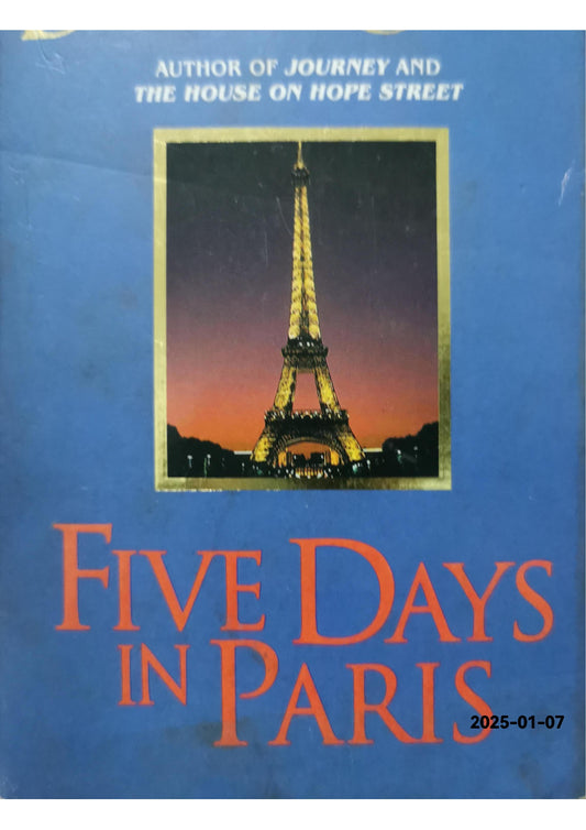 Five Days in Paris: A Novel Mass Market Paperback – January 1, 1997 by Danielle Steel (Author)