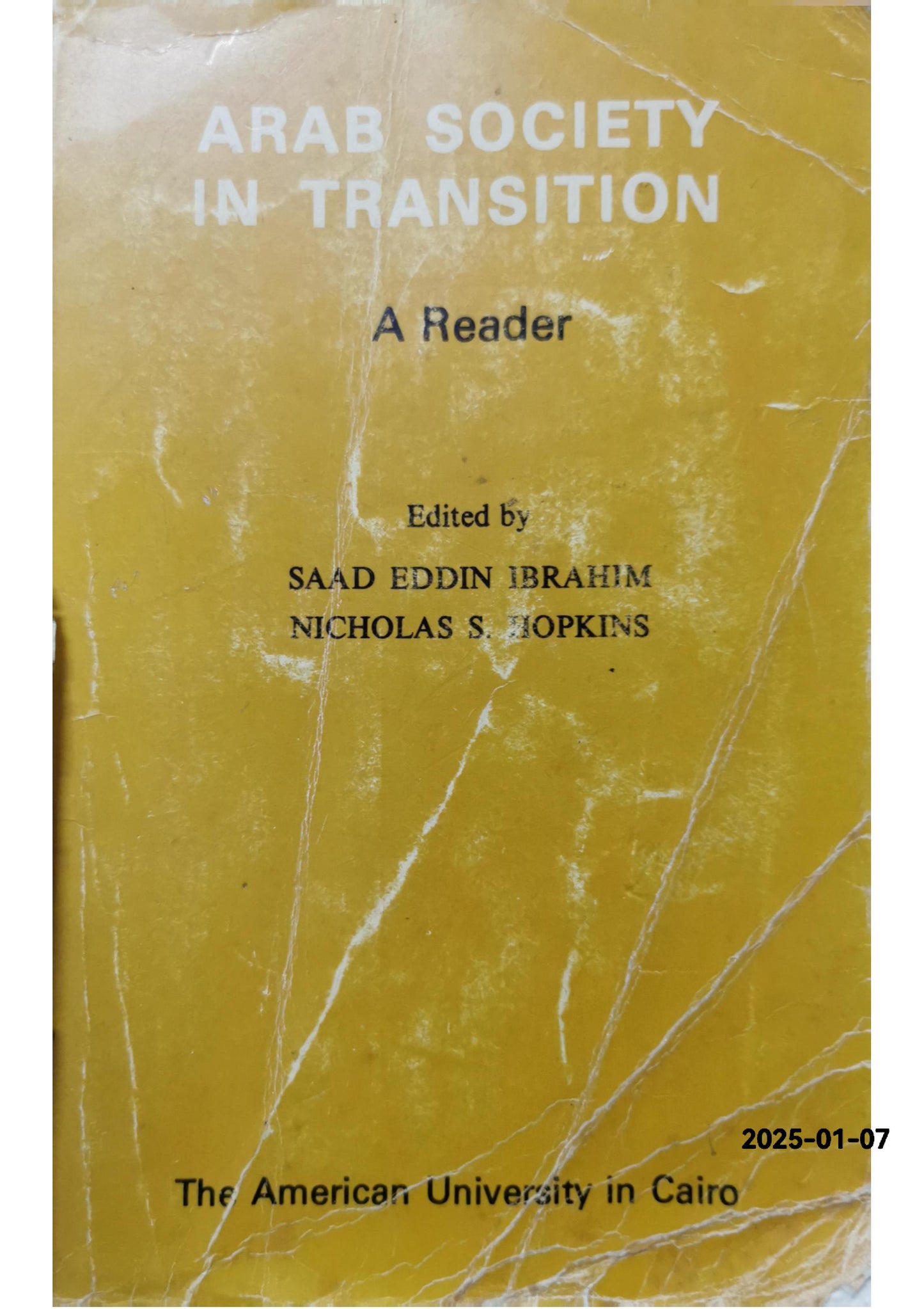 Arab Society in Transition by Saad E. Ibrahim (1986, Trade Paperback)