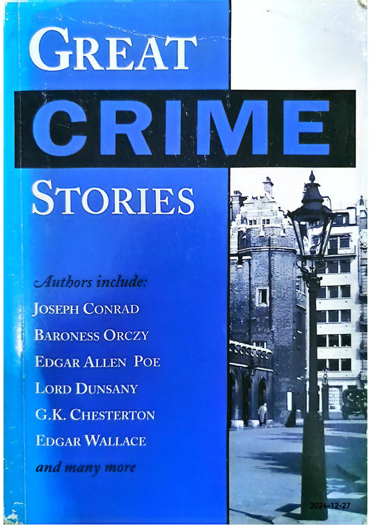 Great Crime Stories Paperback – January 1, 2001 by Joseph Conrad (Author)