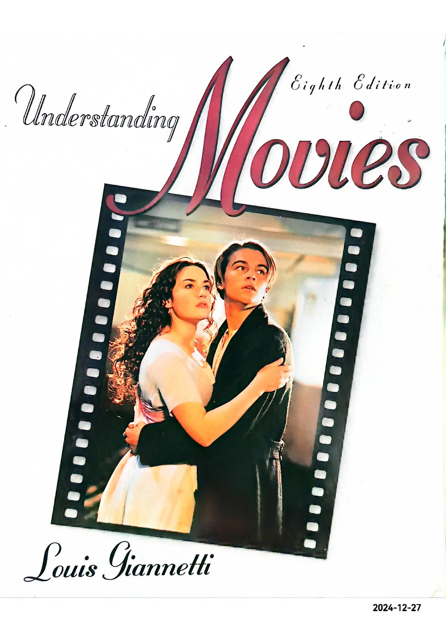 Understanding Movies (8th Edition) 8th Edition by Louis Giannetti (Author)