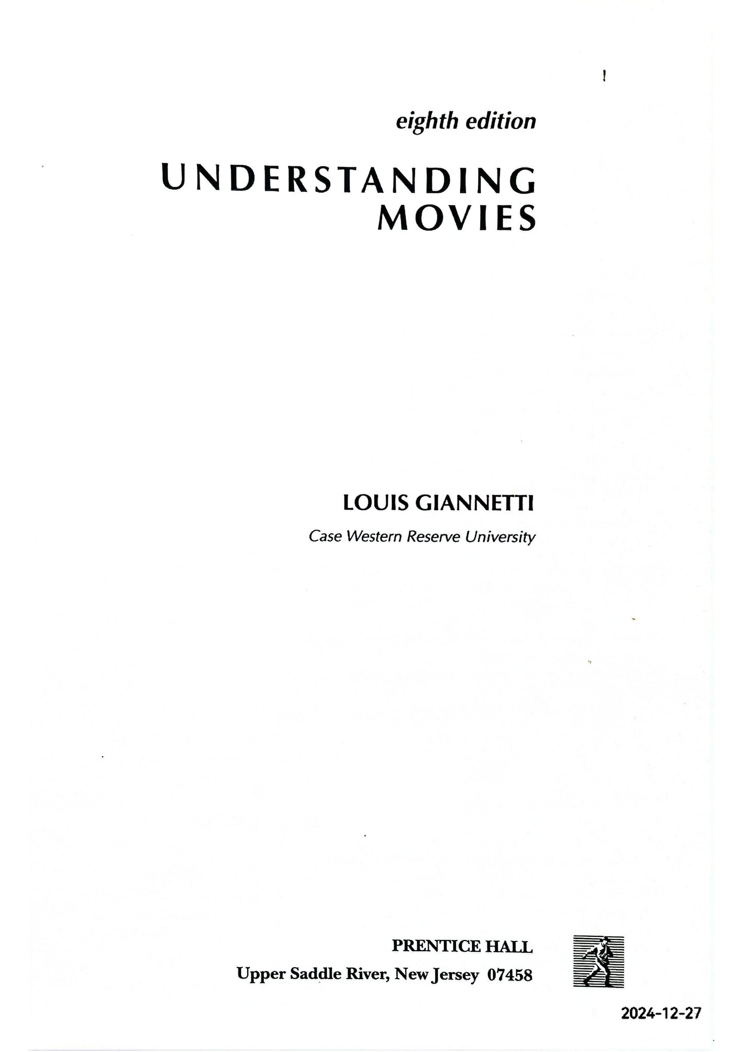 Understanding Movies (8th Edition) 8th Edition by Louis Giannetti (Author)