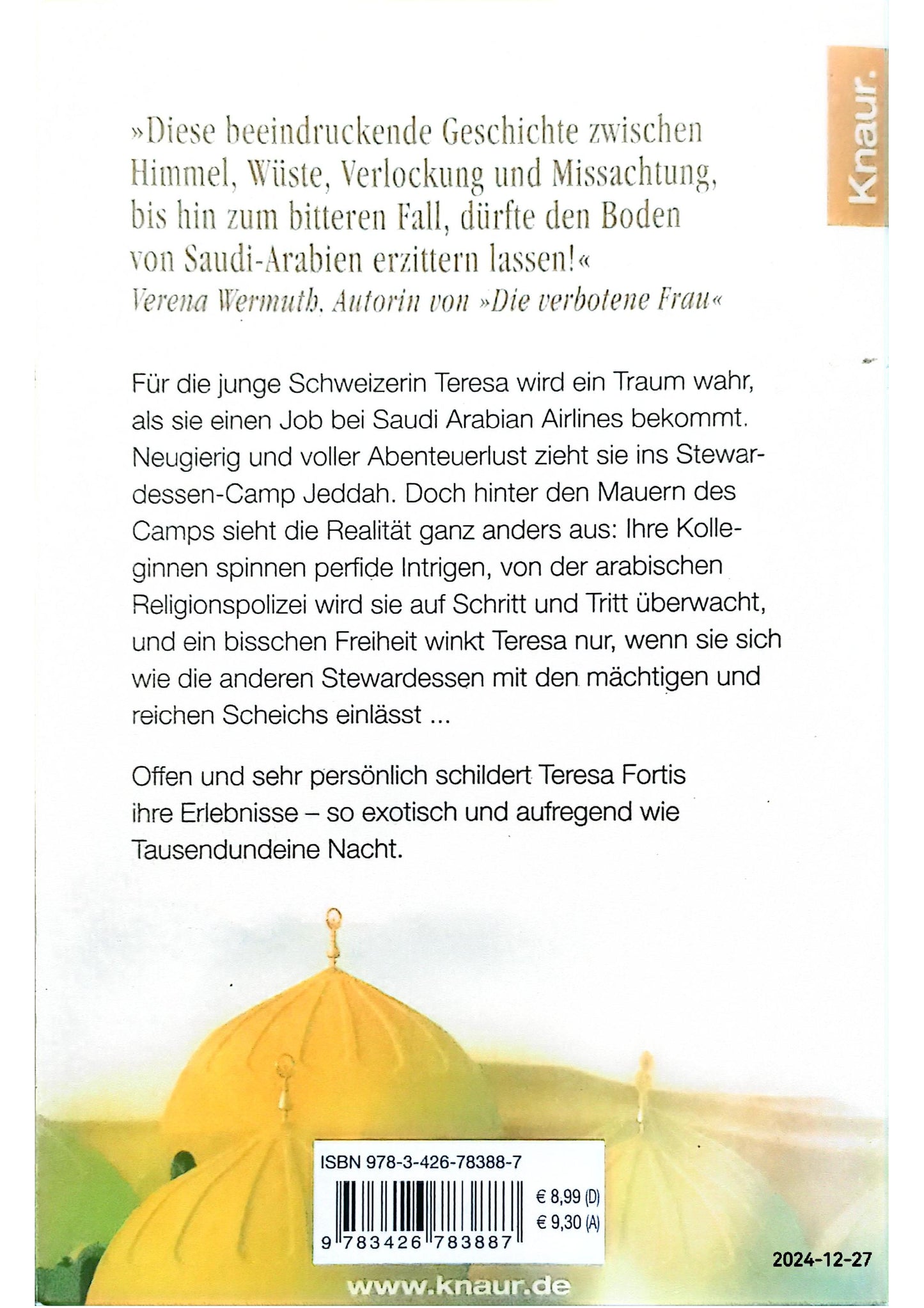 Lockruf Saudia: Meine Erlebnisse im Hostessen-Camp Pocket Book – February 1, 2011 German Edition  by Teresa Fortis (Author)