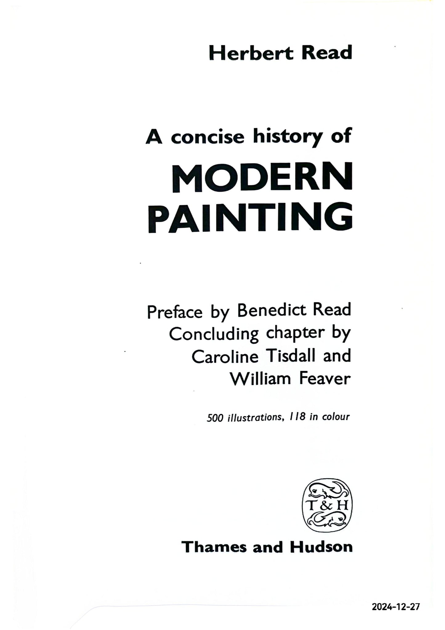 A Concise History Of Modern Painting Paperback – September 10, 2010 by Herbert Read (Author)