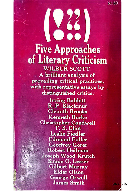 Five Approaches of Literary Criticism Paperback – January 1, 1968 by Wilbur S. Scott (Author)