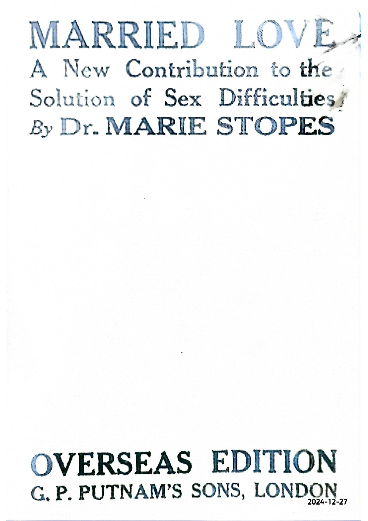 Married Love  by Marie Stopes (Author), Ross McKibbin (Editor)