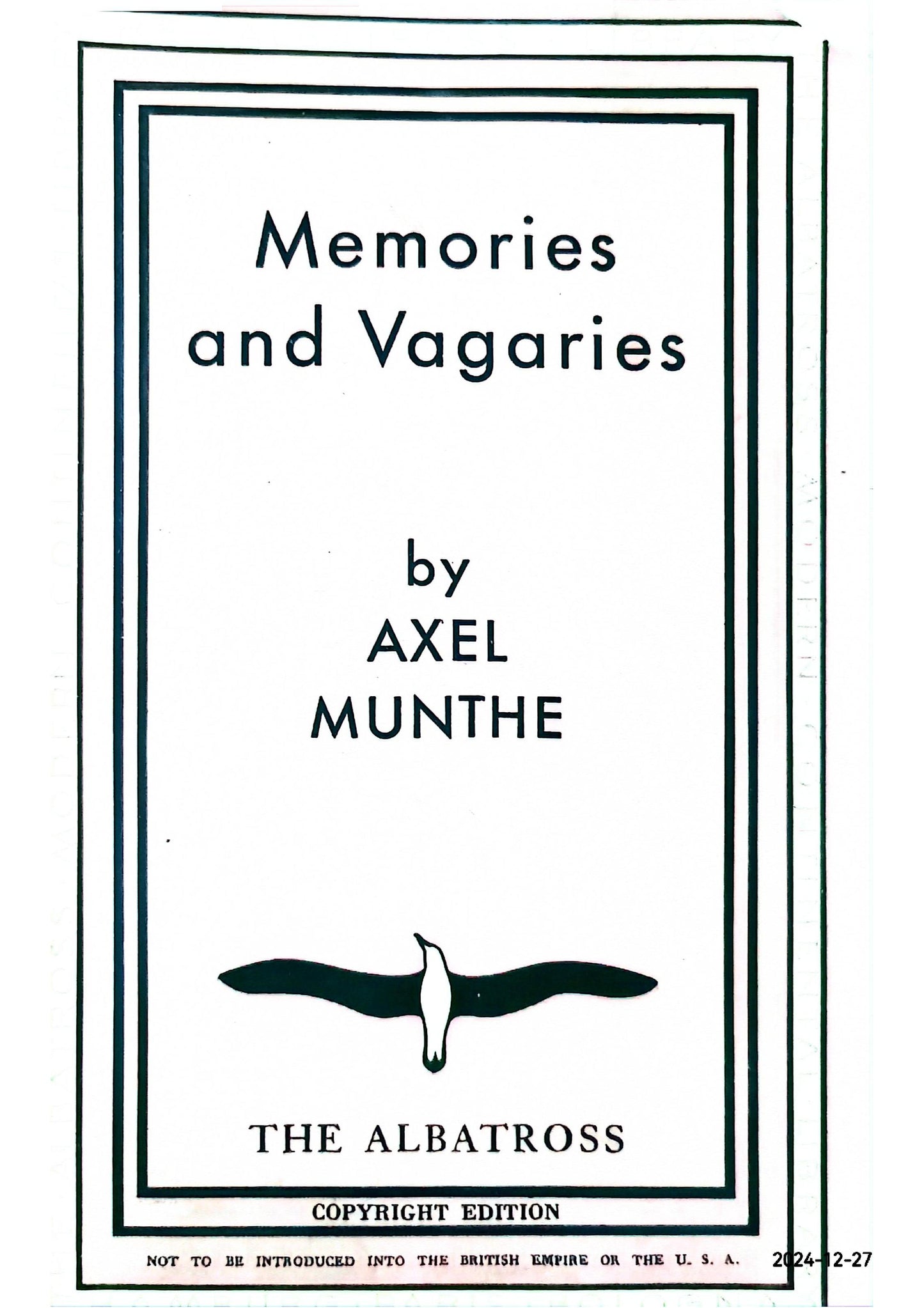 Memories and Vagaries Paperback – September 9, 2021 by Axel 1857-1949 Munthe (Author)