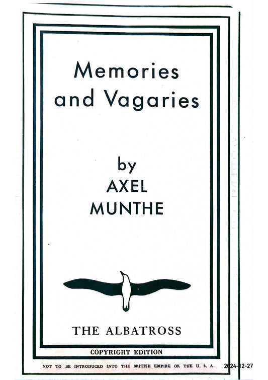 Memories and Vagaries Paperback – September 9, 2021 by Axel 1857-1949 Munthe (Author)