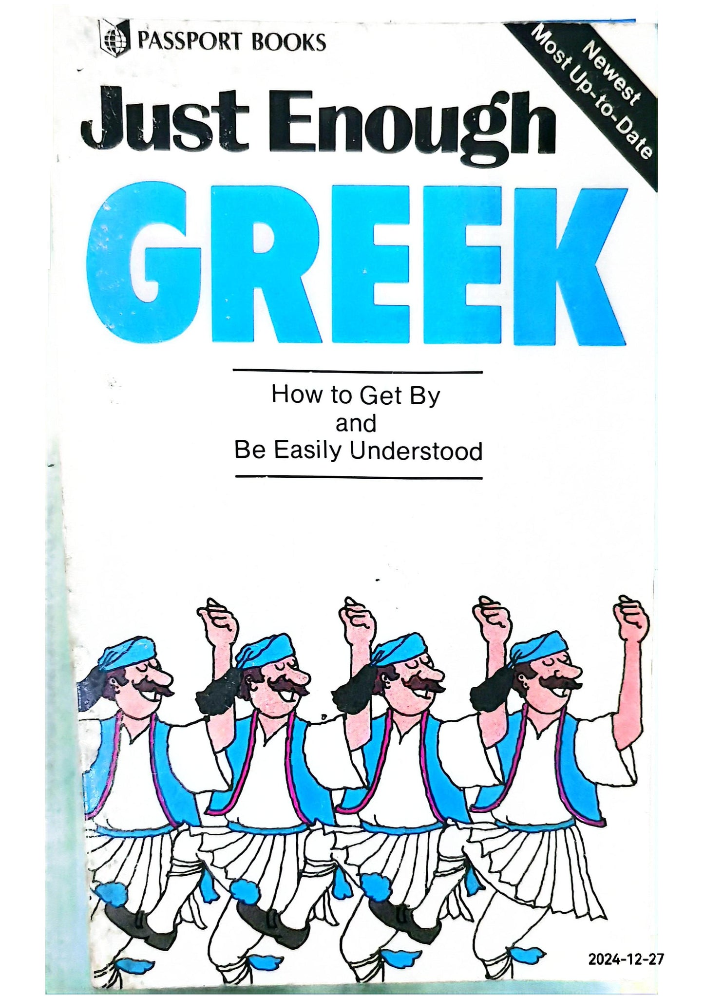 Just Enough Greek (Just Enough Phrasebook Series) Paperback – January 11, 1983 by Passport Books (Author)