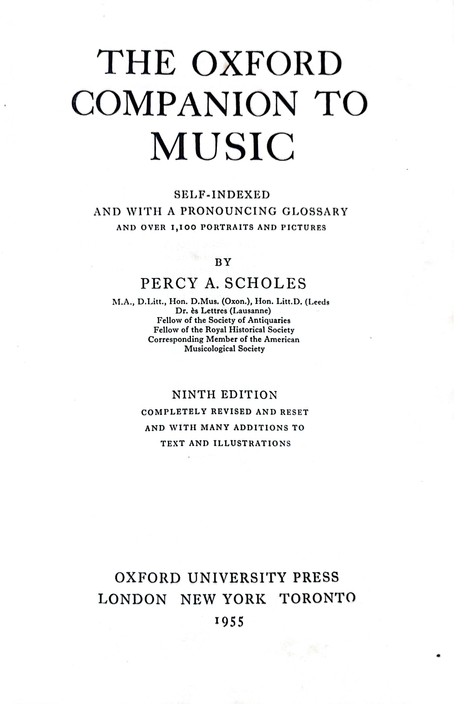 The Oxford Companion To Music. Ninth Edition. Hardcover – January 1, 1960 by Percy A. Scholes (Author)