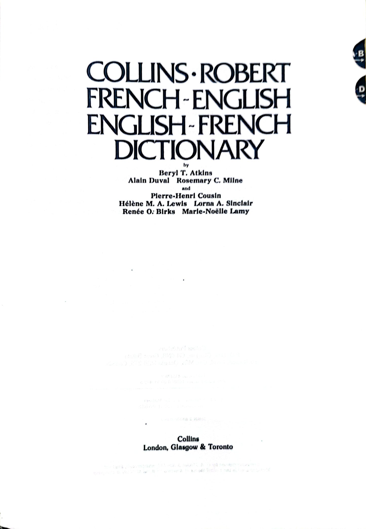 Collins-Robert French-English, English-French Dictionary (English and French Edition) Hardcover – January 1, 1978 French Edition  by B. T. Atkins (Author)