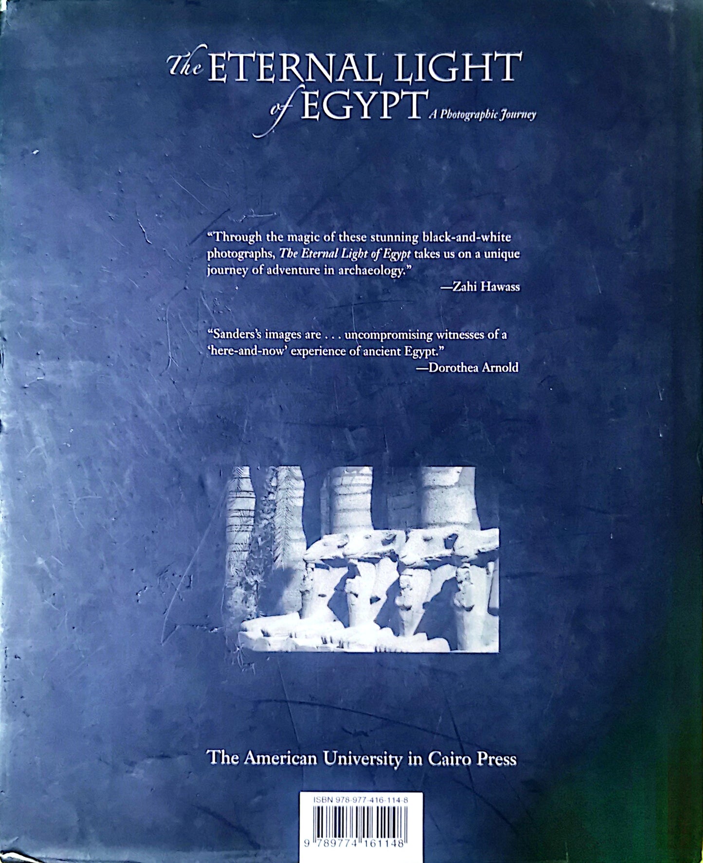 Eternal Light of Egypt Hardcover – September 17, 2008 by Sarite Sanders (Author), Dorothea Arnold (Introduction)