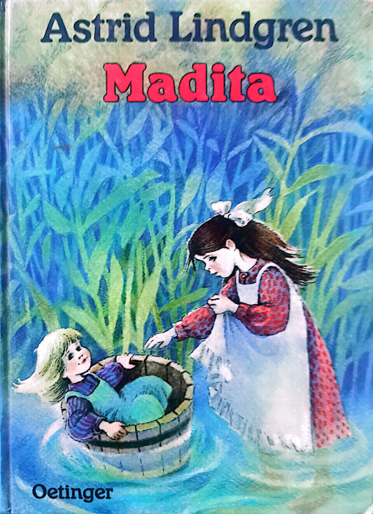 Madita. Hardcover – January 1, 1990 German Edition  by Astrid Lindgren (Author)