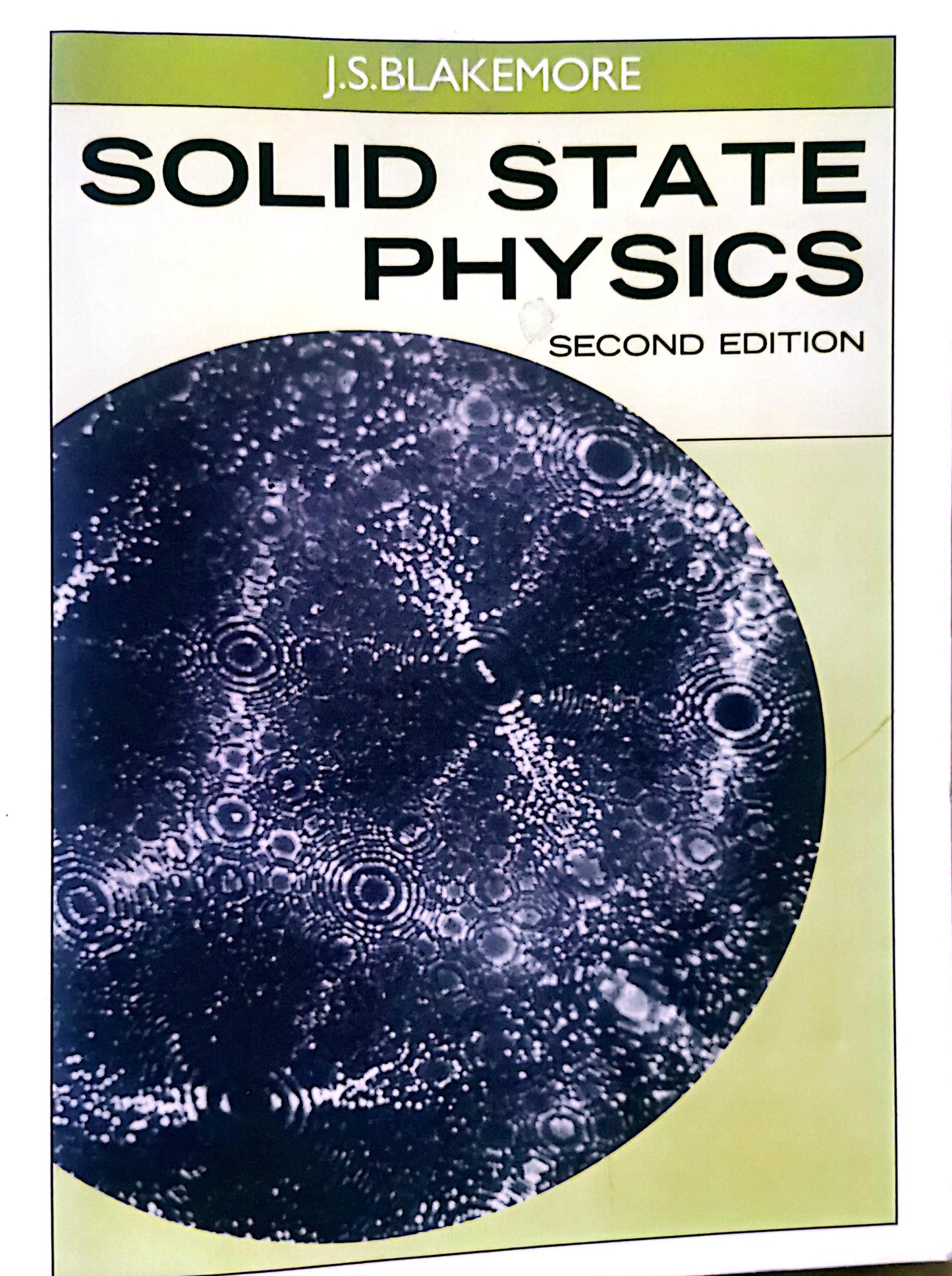 Solid State Physics Hardcover – January 1, 1974 by J. S Blakemore (Second Edition) (Author)