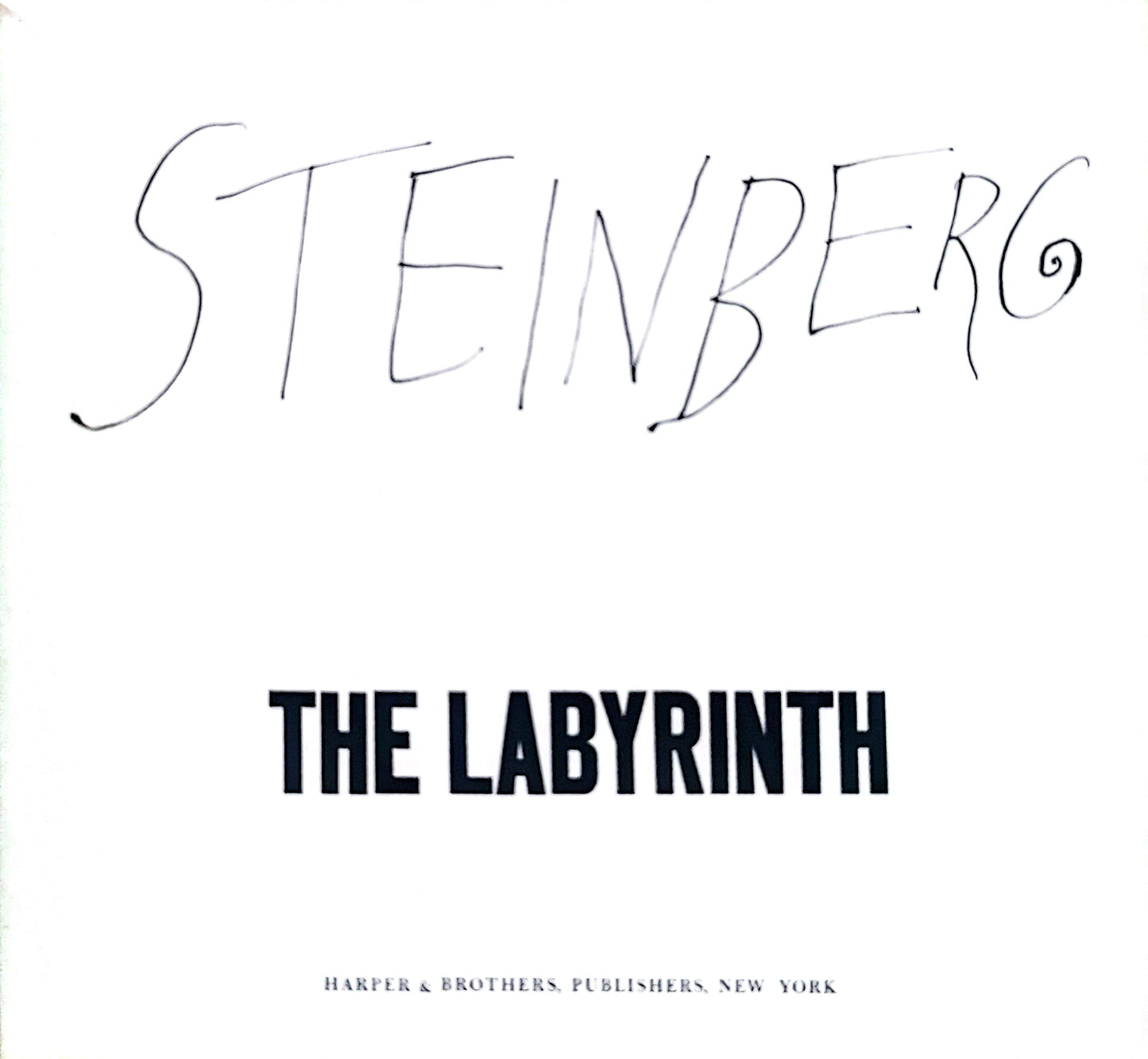 The Labyrinth Hardcover –  by Saul Steinberg (Author), Nicholson Baker (Introduction), & 1 more