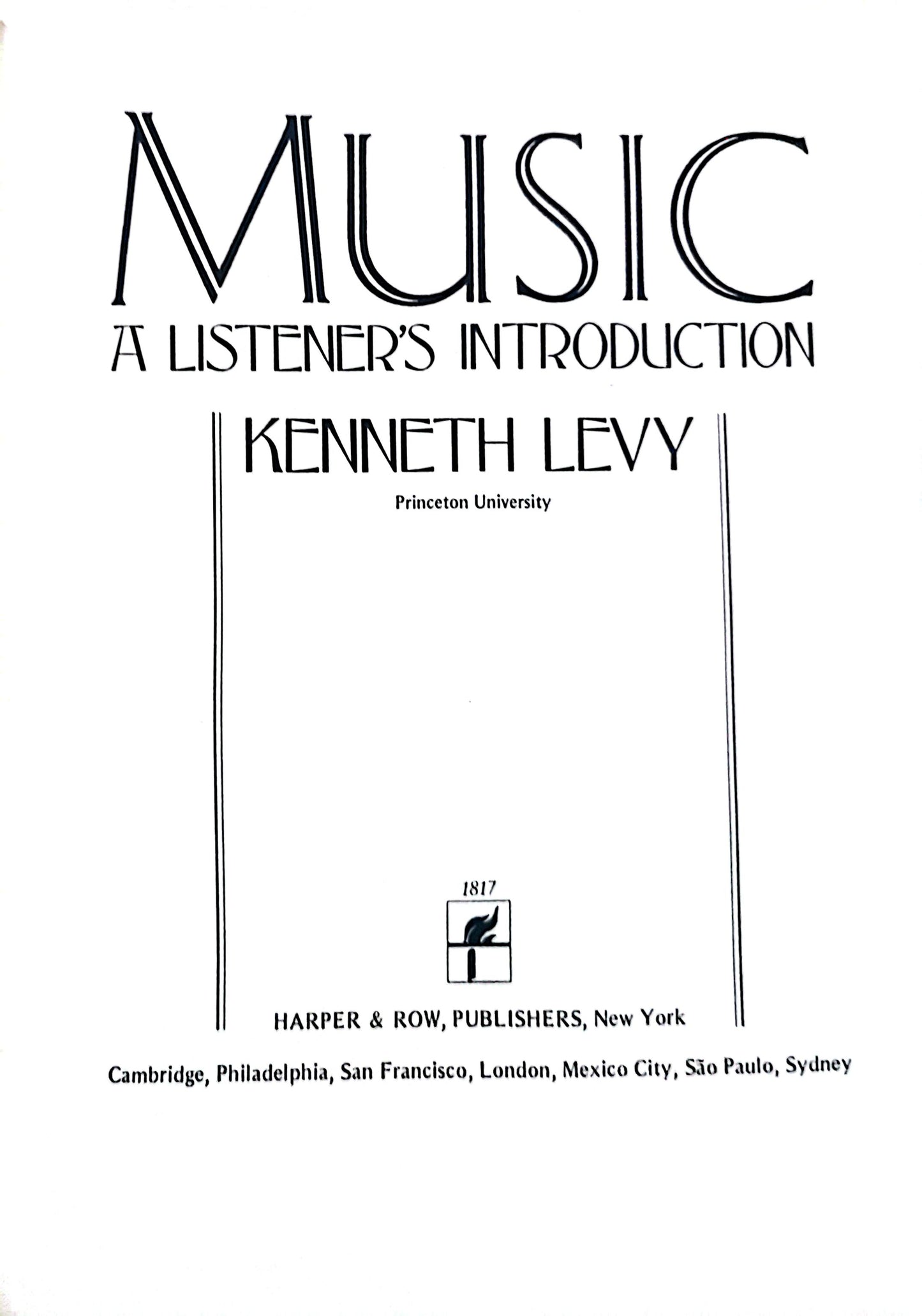 Music: A Listener's Introduction Hardcover – January 1, 1982 by Kenneth Levy (Author)