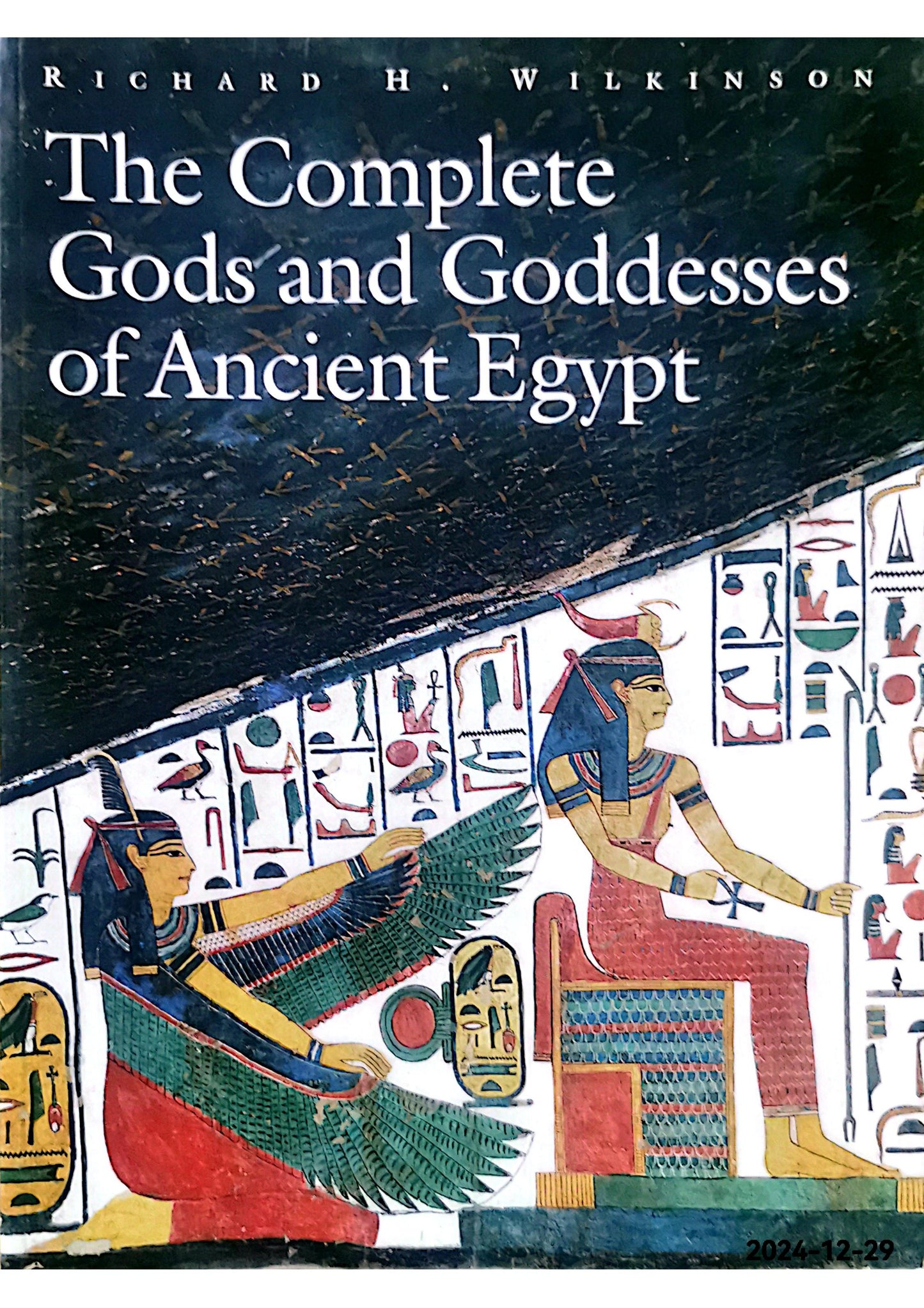 Complete Gods and Goddesses of Ancient Egypt Paperback