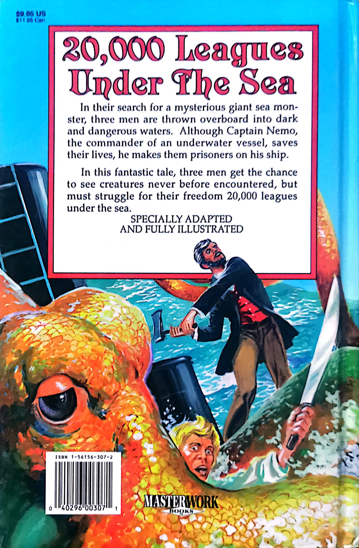 20,000 Leagues Under the Sea: The Young Collector's Illustrated Classics/Ages 8-12 by Verne, Jules  3.89 avg rating • 263,279 ratings by GoodReads  Publisher: Kidsbooks , 1995 Edition: Hardcover Language: English