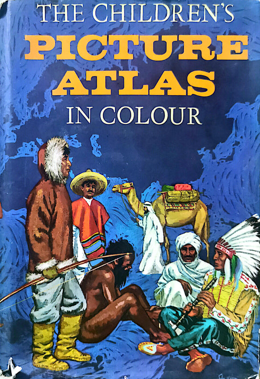 THE CHILDREN'S PICTURE ATLAS IN COLOUR Hardcover – 1 Jan. 1968 by Paul Hamlyn (Author)