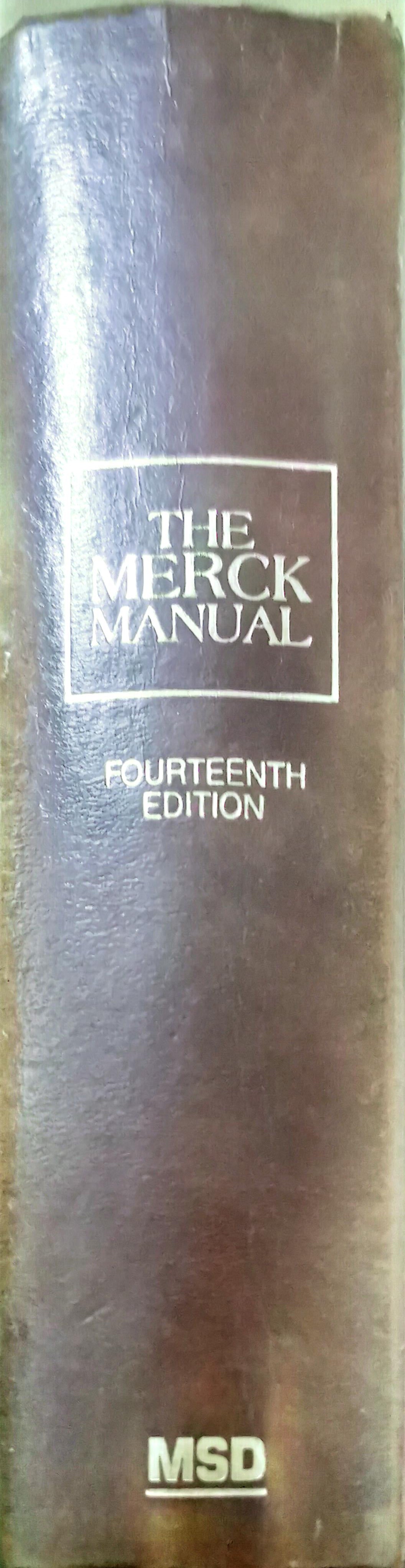 The Merck Manual Fourteenth Edition Unknown Binding – January 1, 1982