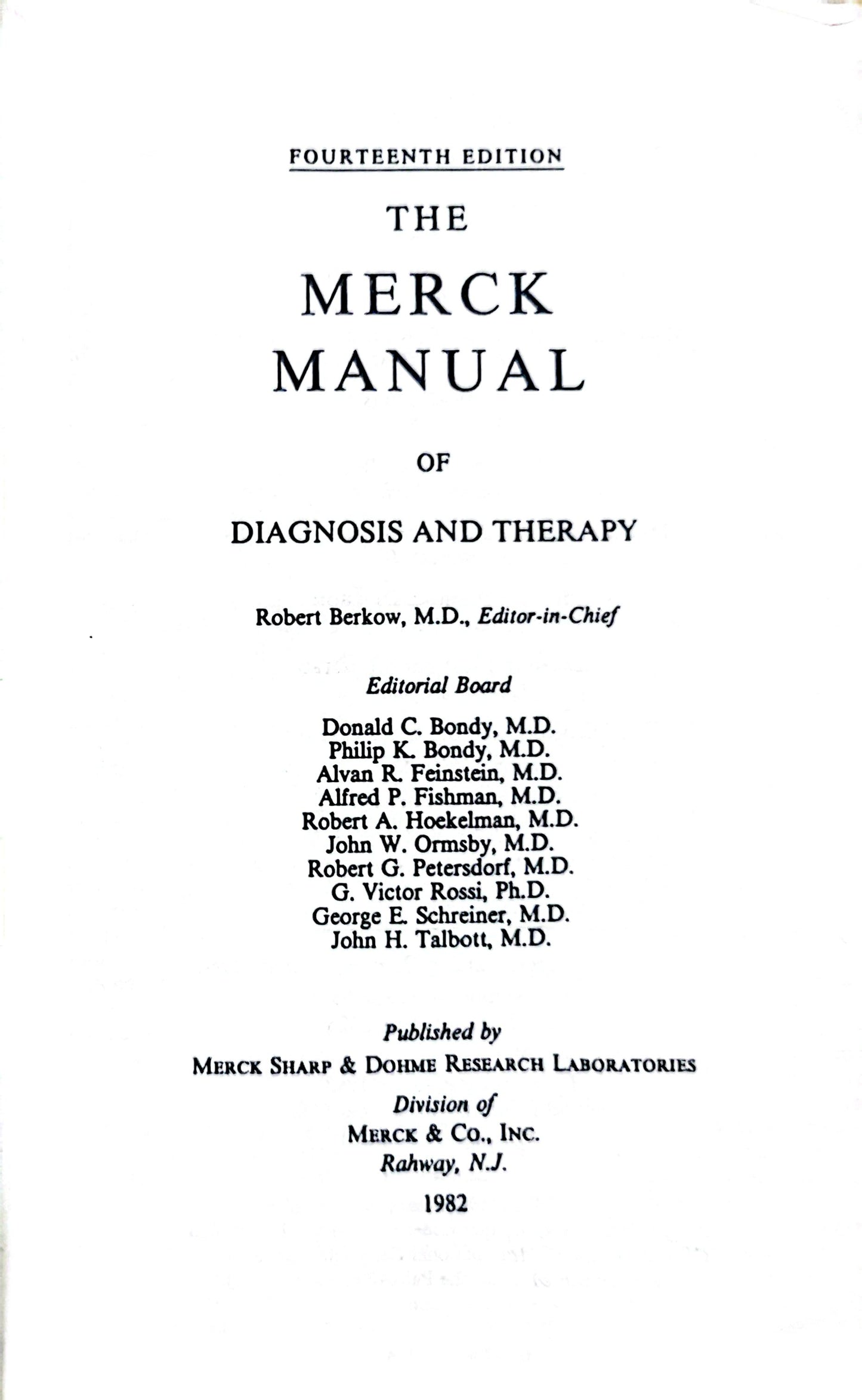 The Merck Manual Fourteenth Edition Unknown Binding – January 1, 1982