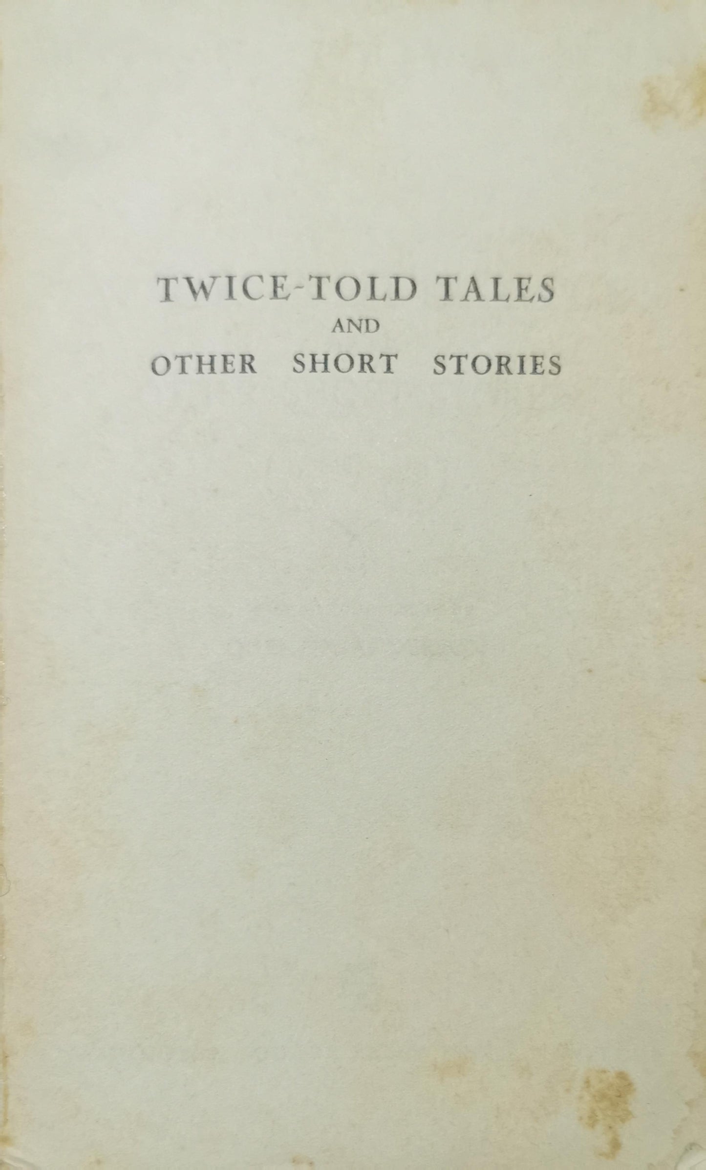 Twice-Told Tales Short story by Nathaniel Hawthorne