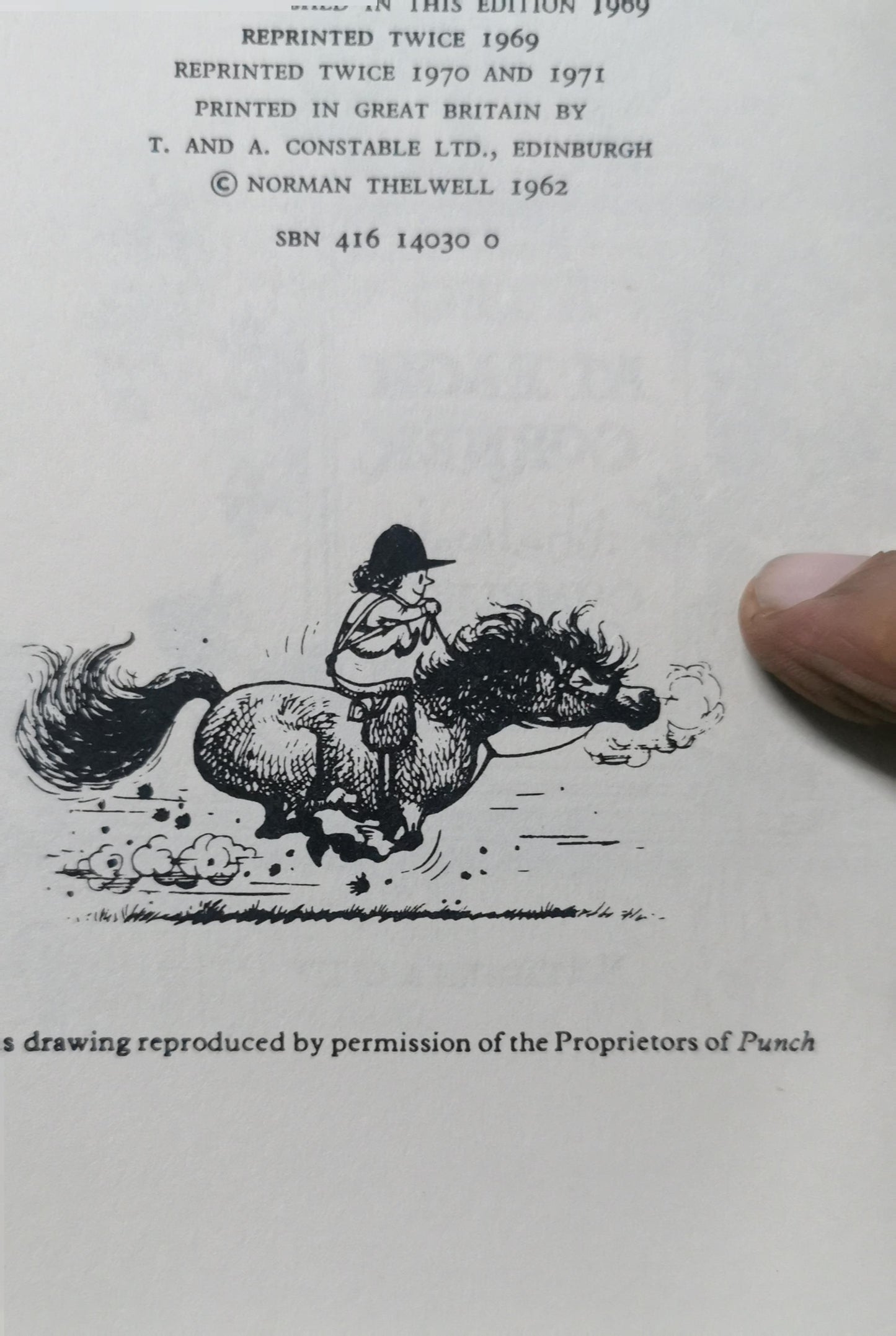 A Leg at Each Corner, A: Thelwell's Complete Guide to Equitation Thelwell, Norman