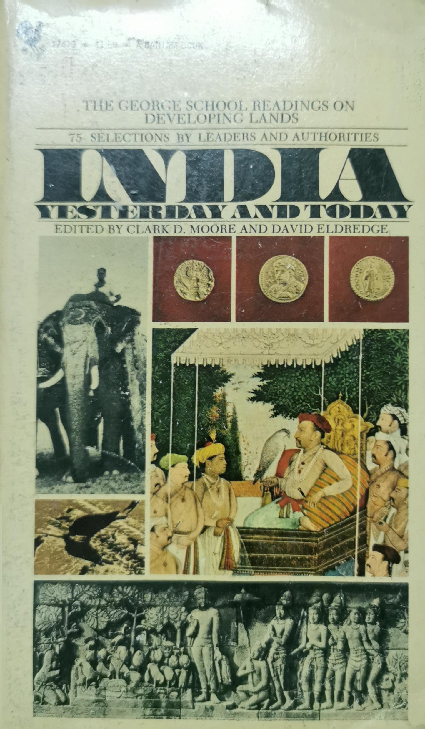 India Yesterday and Today Paperback – January 1, 1976 by Clark D. Moore (Editor), David Eldridge (Editor)