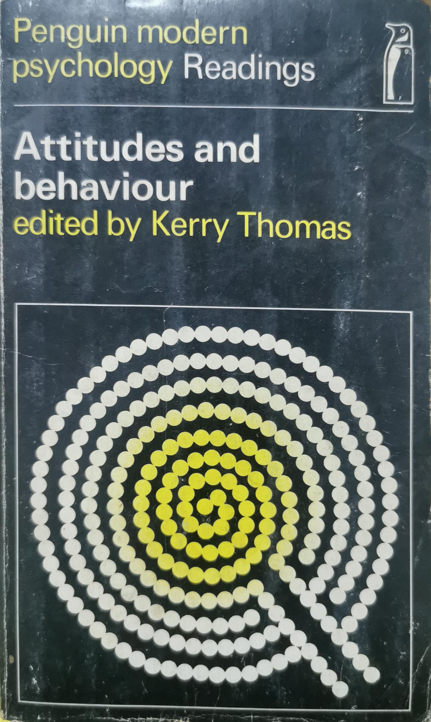 Attitudes and Behavior (Penguin modern psychology readings) Paperback – February 28, 1972 by Kerry Thomas (Author)