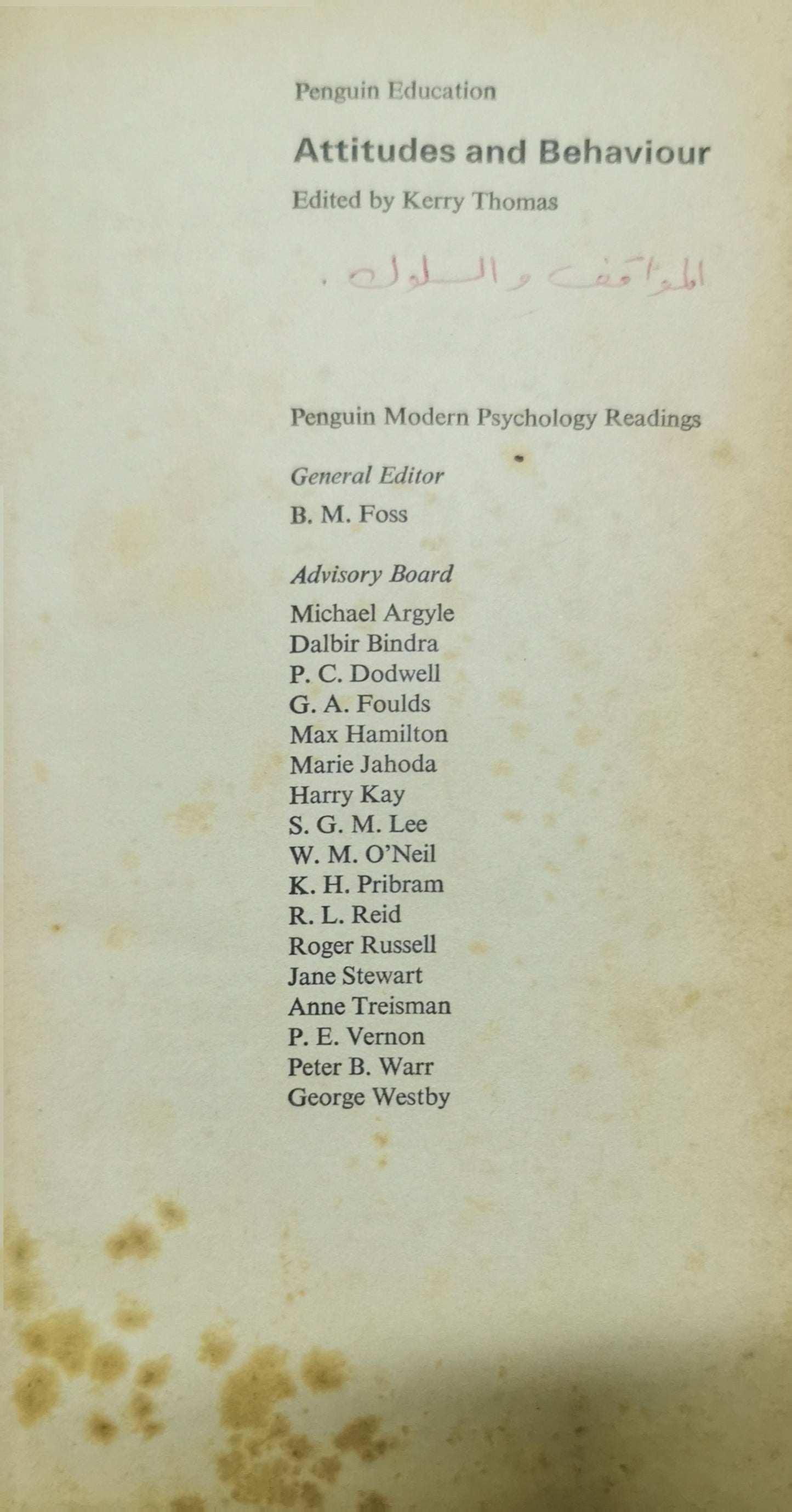 Attitudes and Behavior (Penguin modern psychology readings) Paperback – February 28, 1972 by Kerry Thomas (Author)