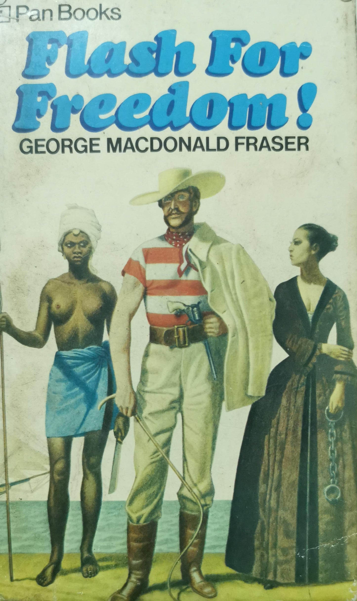 Flash for Freedom ! George MacDonald Fraser 4.21 4.21 out of 5 stars 5,233 ratings by Goodreads ISBN 10: 0394479475 / ISBN 13: 9780394479477 Published by Alfred A. Knopf January 1972, 1972 Language: English Used Condition: Collectible - Acceptable