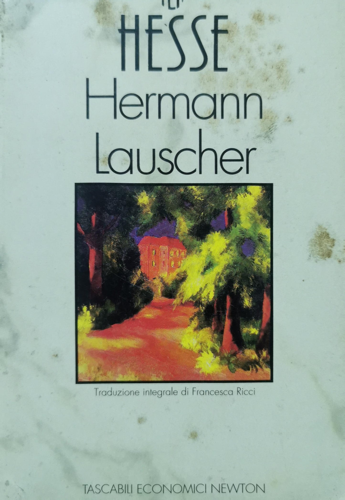 Hermann Hesse ,Hermann Lauscher  -   Francesca Ricci  (Traslator) ,  Viviana Finzi Vita  (Contributor)