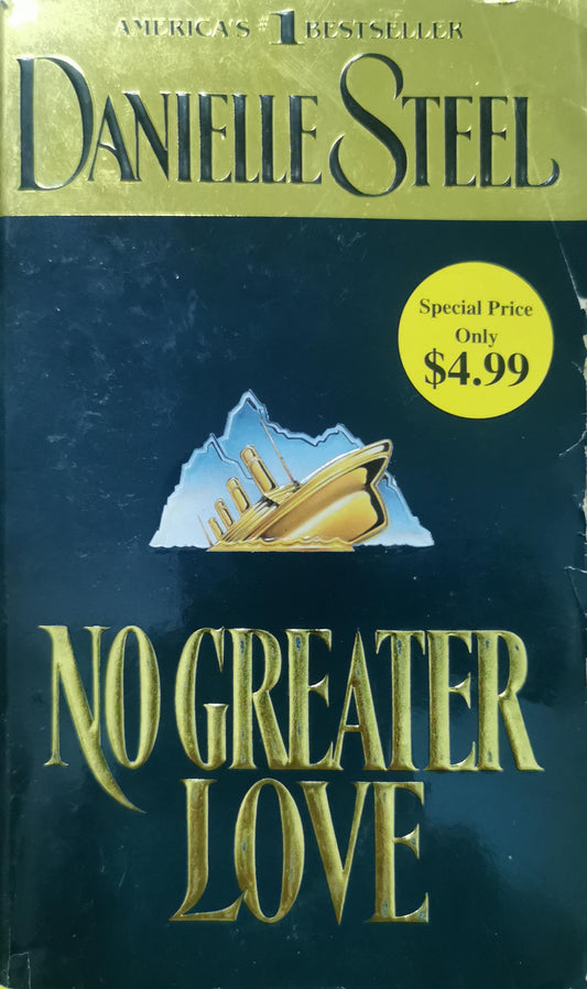 No Greater Love Novel by Danielle Steel