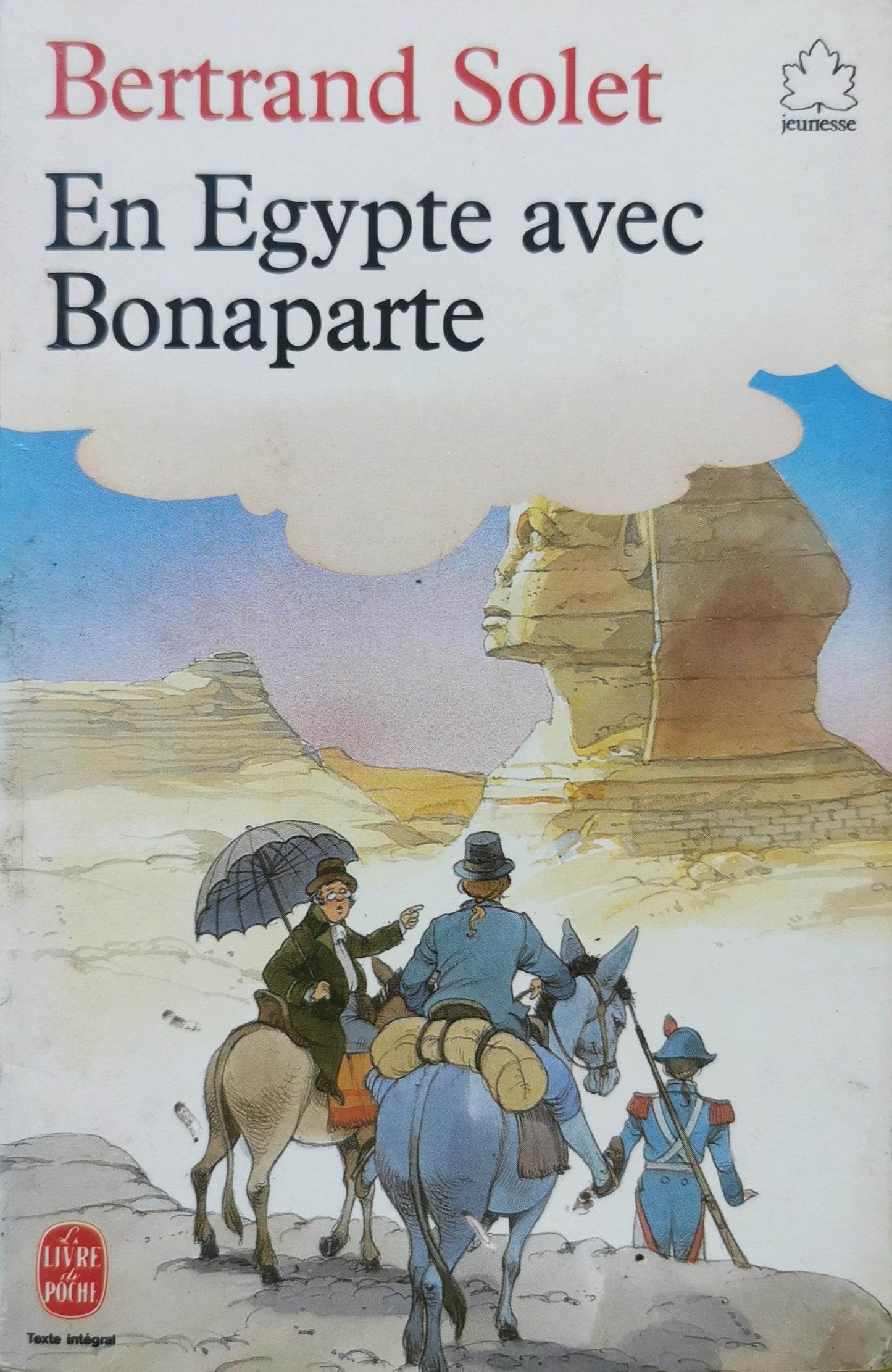 En Egypte avec Bonaparte Broché – 3 mars 2008 de Bertrand Solet (Auteur)