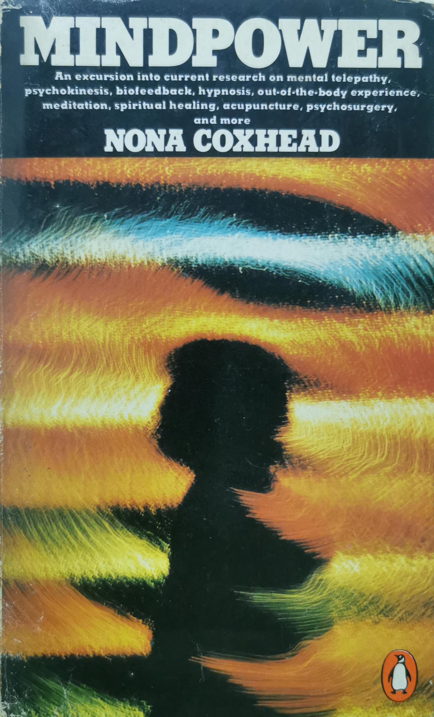 Mindpower Paperback – May 31, 1979 by Nona Coxhead (Author)