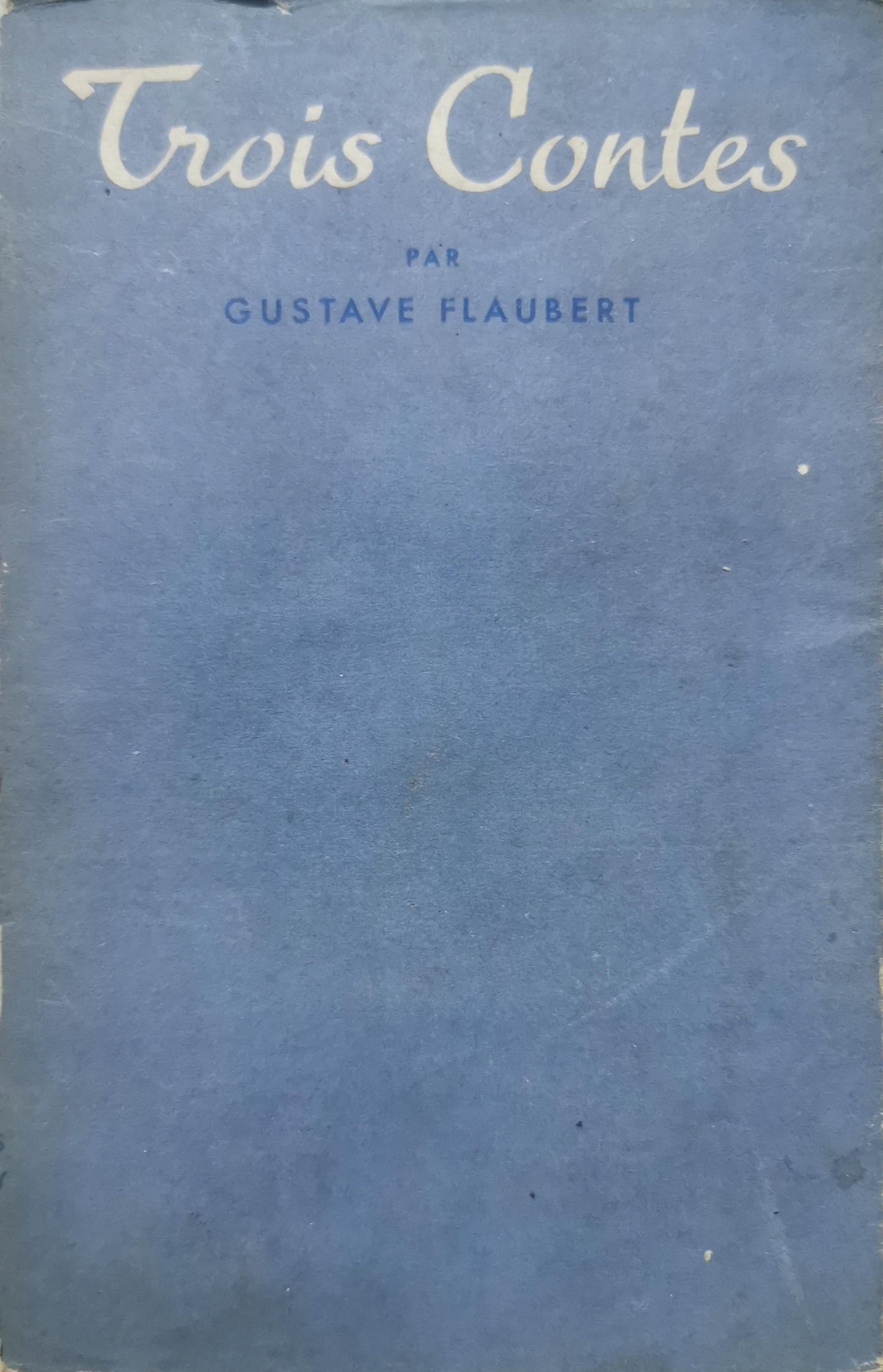 Trois contes Poche – 1 janvier 1999 de Gustave Flaubert (Auteur), Samuel Silvestre de Sacy (Sous la direction de)