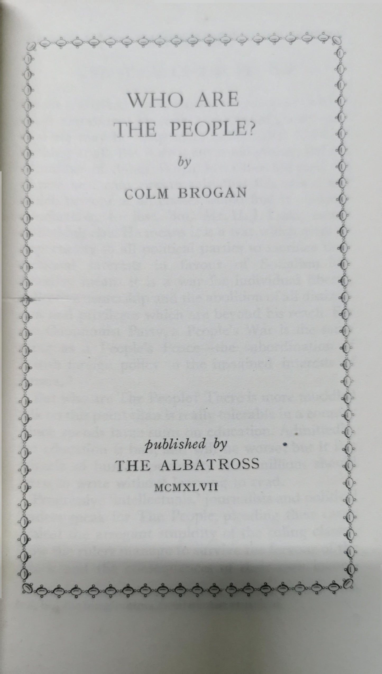 Who Are the People? (Modern Continental Library) Paperback – January 1, 1947 by Colm Brogan (Author)