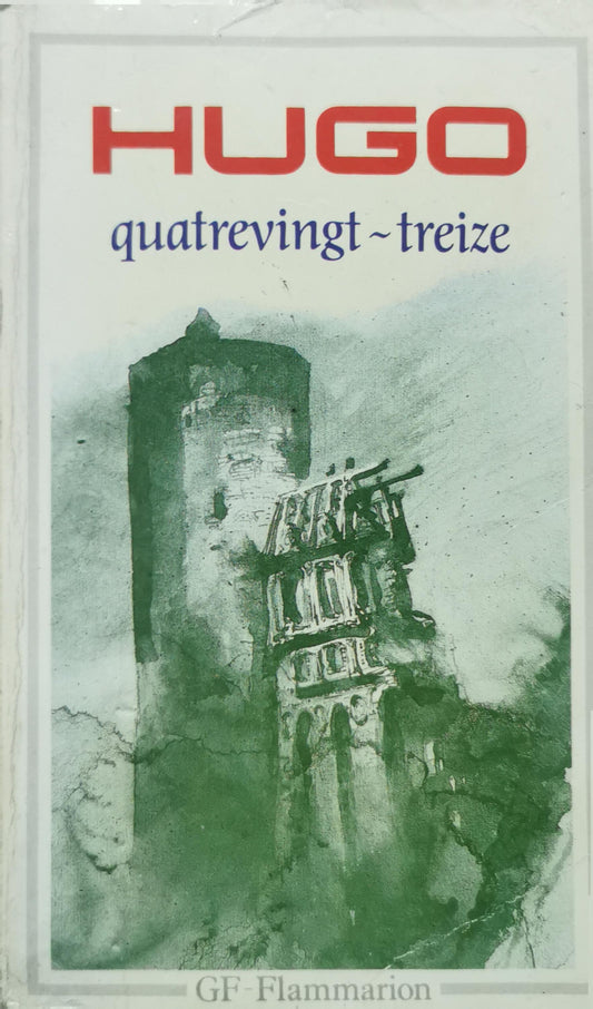 Quatrevingt-treize Pocket Book – Import, January 7, 1993 by Hugo Victor (Author)