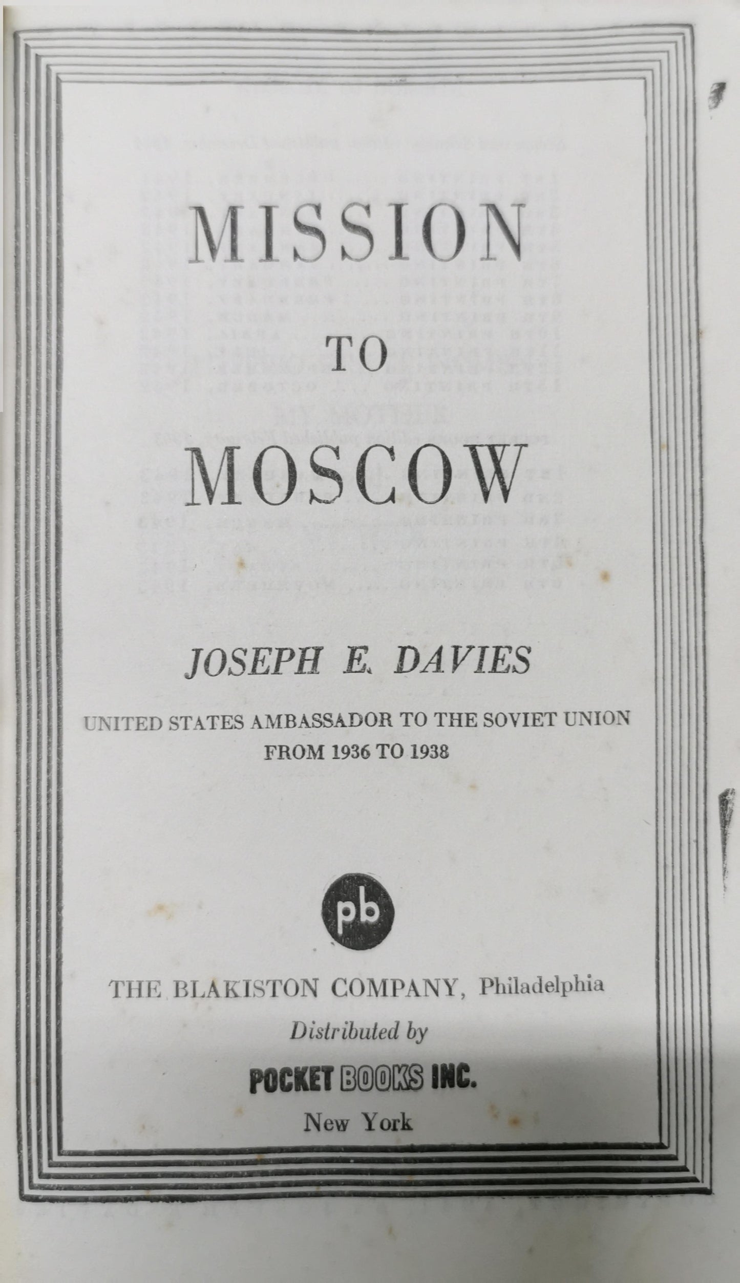 Mission to Moscow Paperback – January 1, 1943 by JOSEPH E. DAVIES (Author)