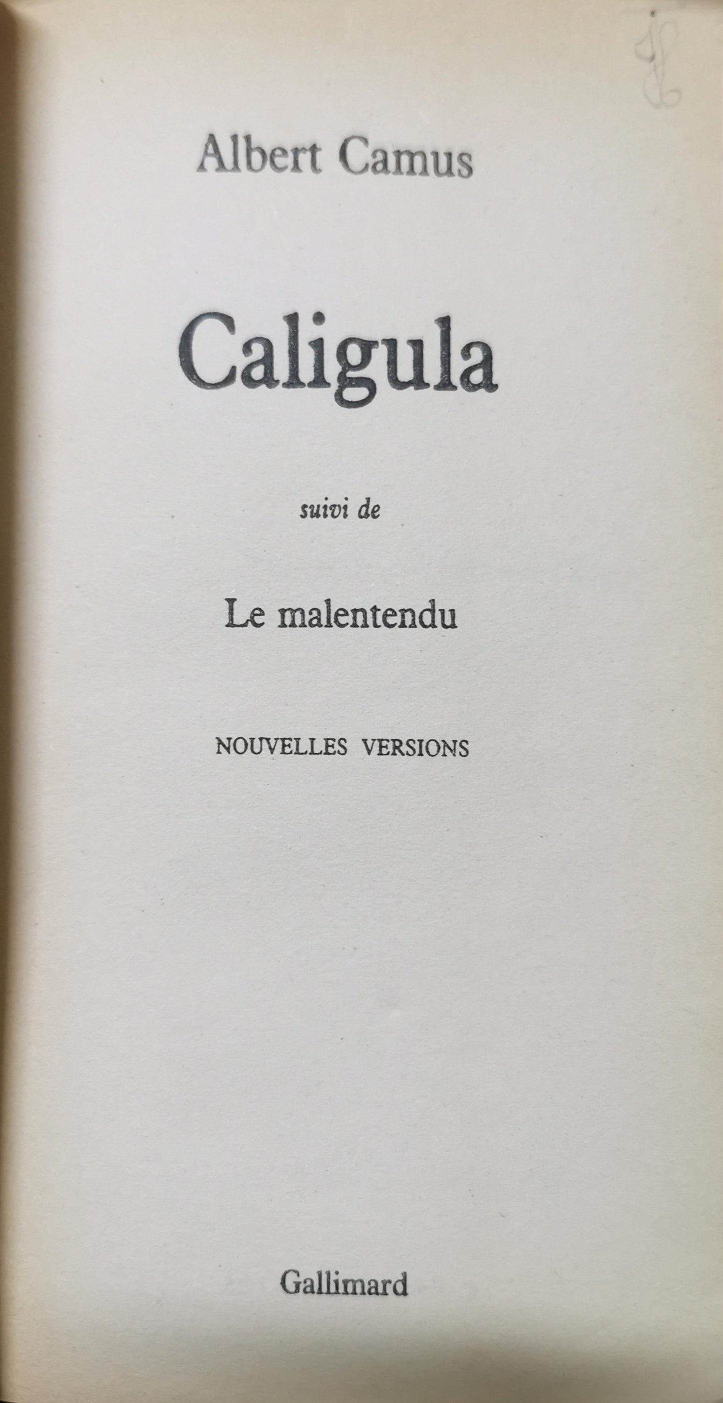 Caligula le malentendu Unknown Binding by Albert Camus (Author)